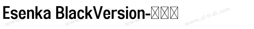 Esenka BlackVersion字体转换
